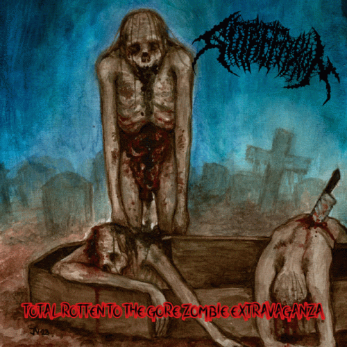 Gutrefaxion : Total Rotten to the Gore Zombie Extravaganza